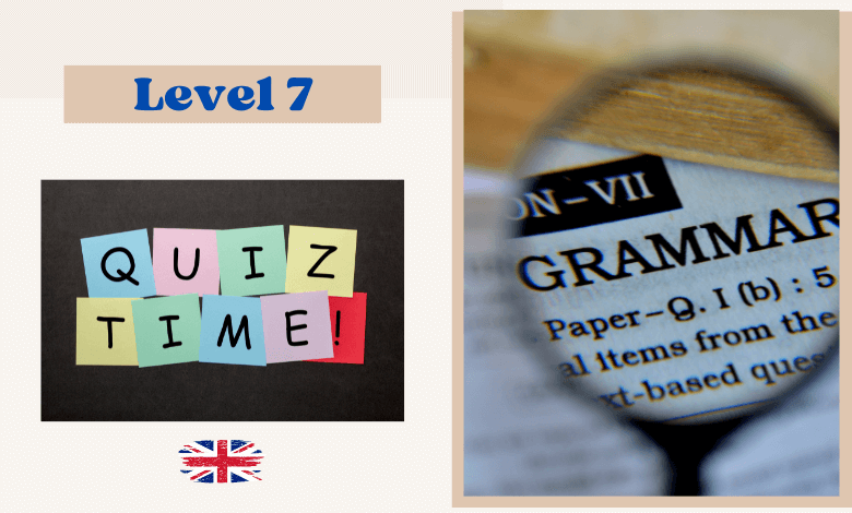 Free English grammar test online level 7